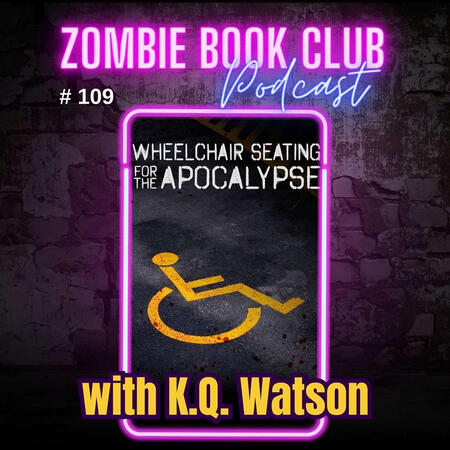 The Zombie Book Club Podcast #109 The Zombie Book Club Podcast #109